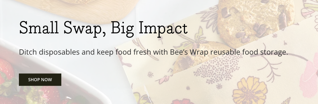 Small Swap, Big Impact convey's Bee's Wrap's overall values