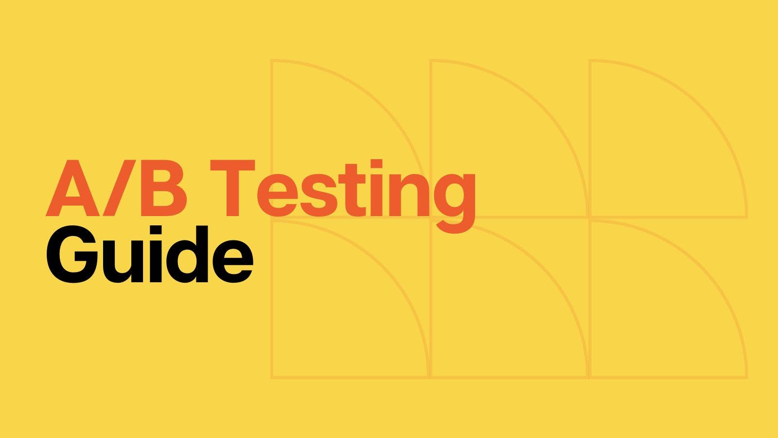 Tune Your Shopify Store For Maximum Performance: The A/B Testing Guide 