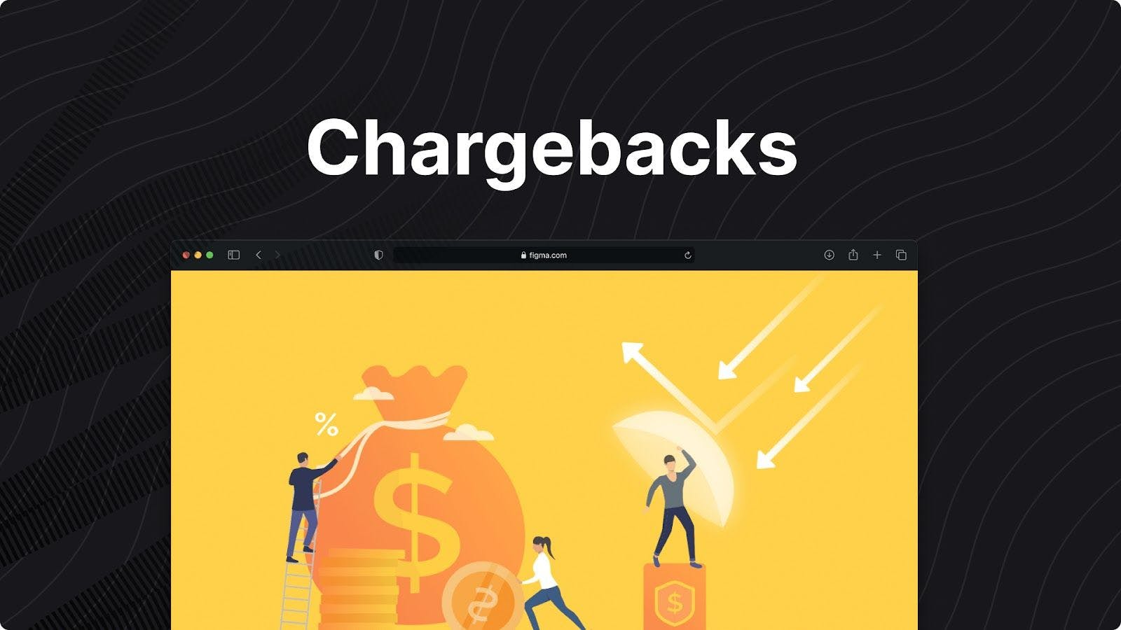Chargebacks: A Comprehensive Guide for eCommerce Teams