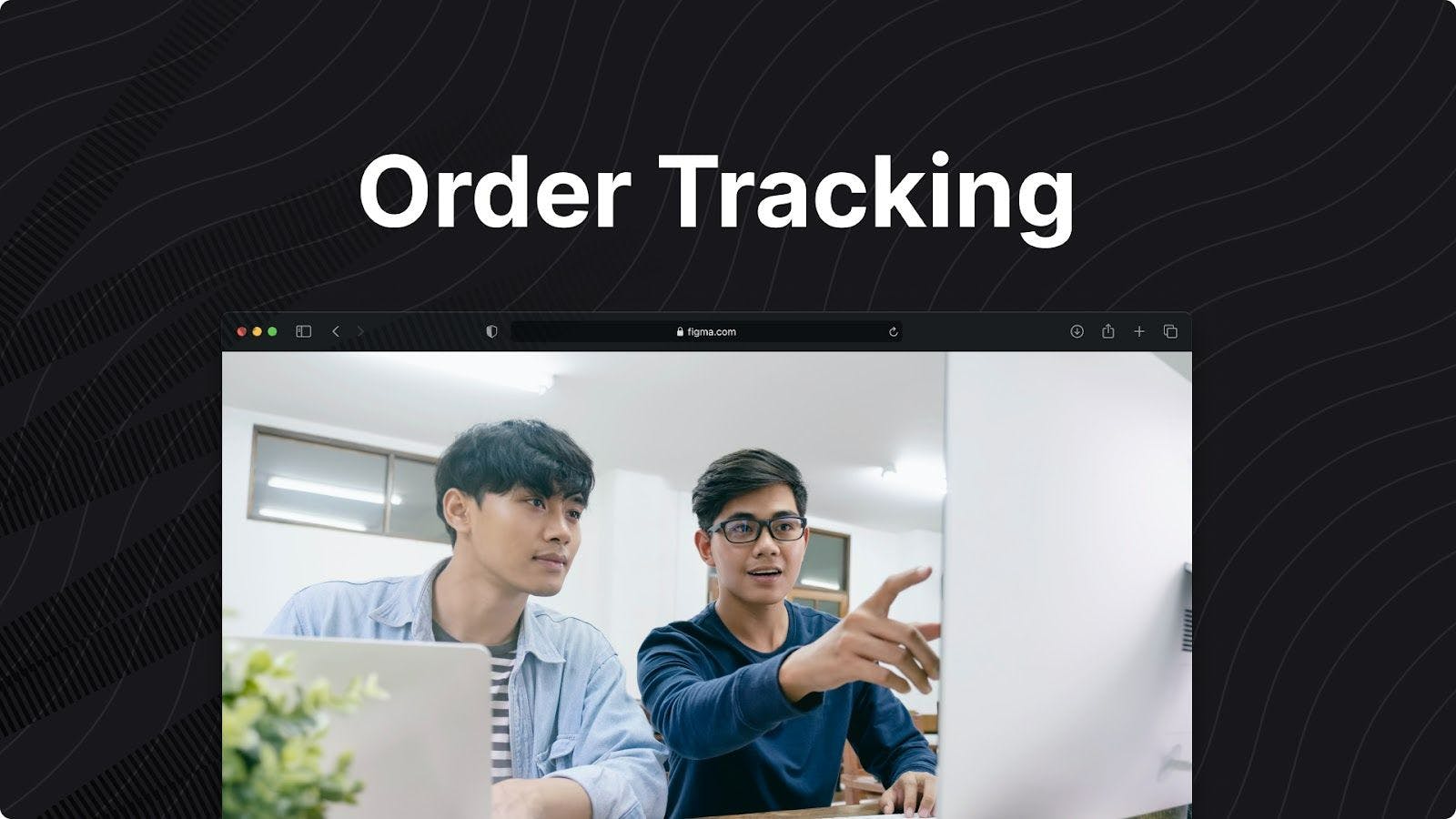 Order Tracking: Everything You Need to Know