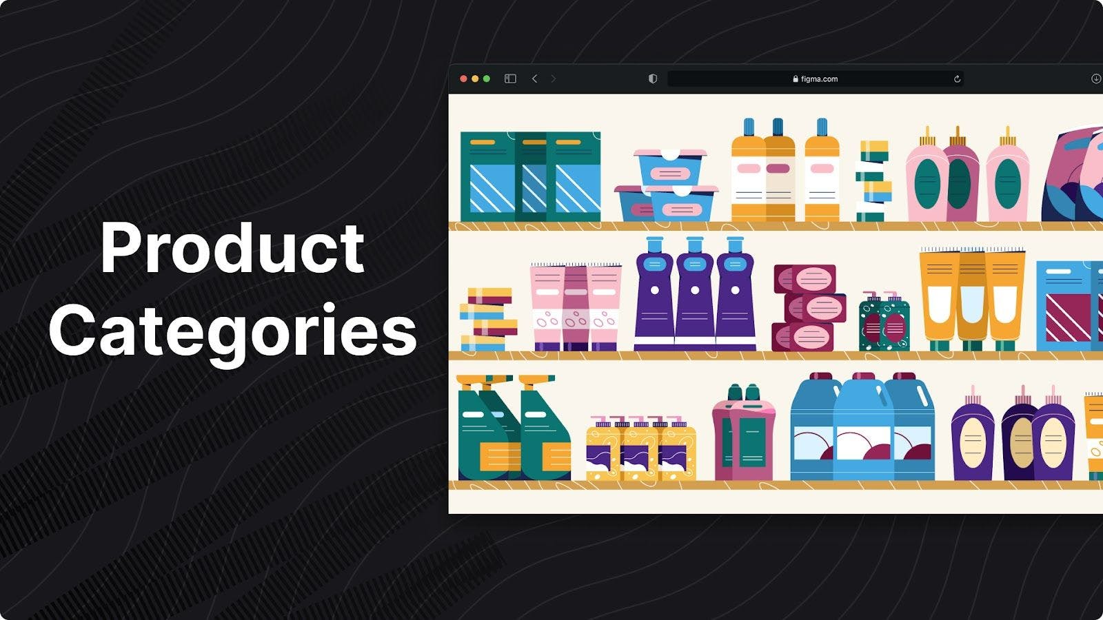 Product Categories: A Comprehensive Guide For eCommerce Teams
