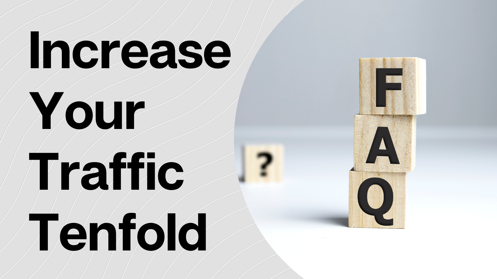 Steal These Examples Of FAQ And Increase Your Traffic Tenfold
